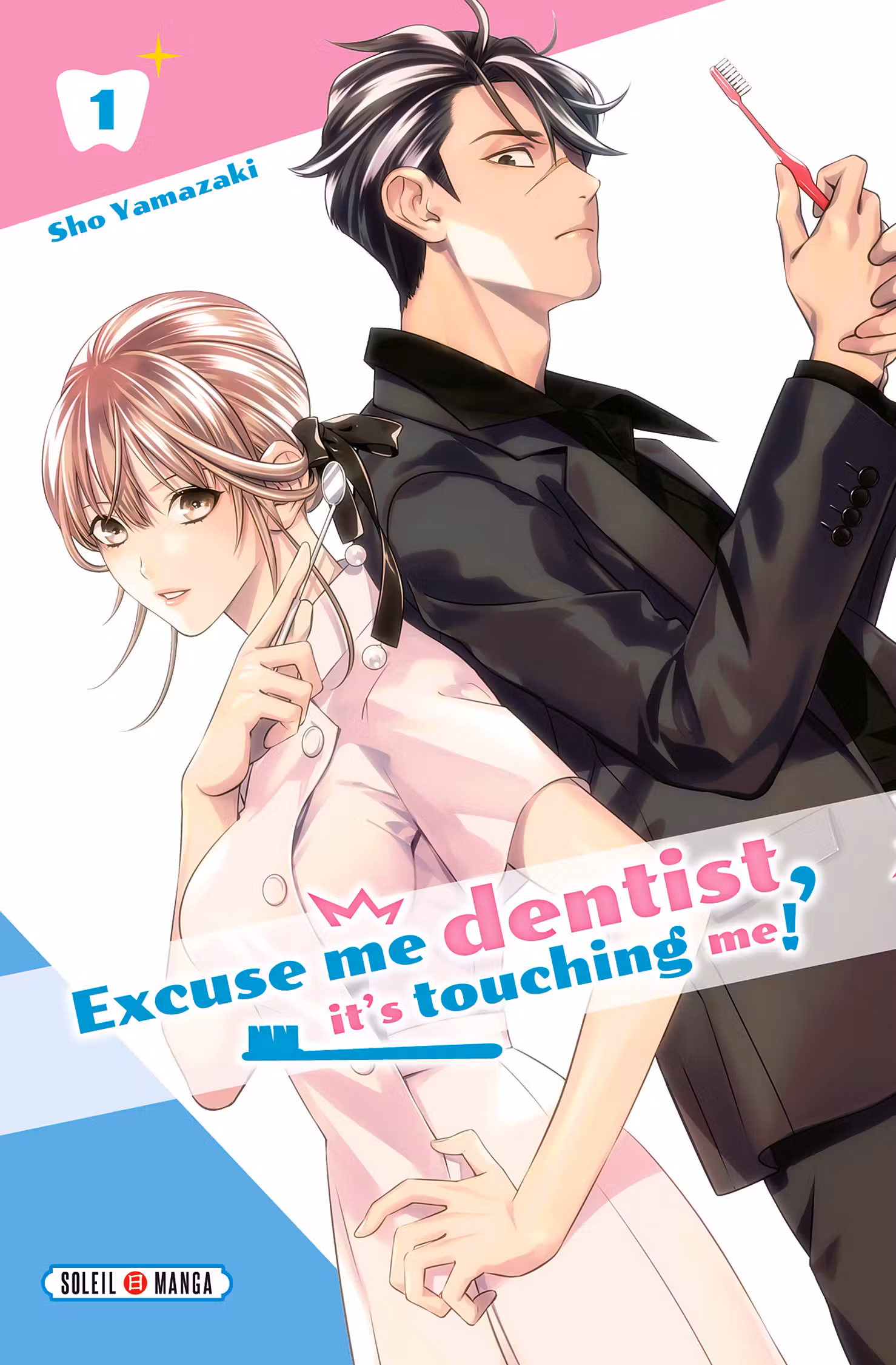Excuse-me Dentist, it’s Touching me!